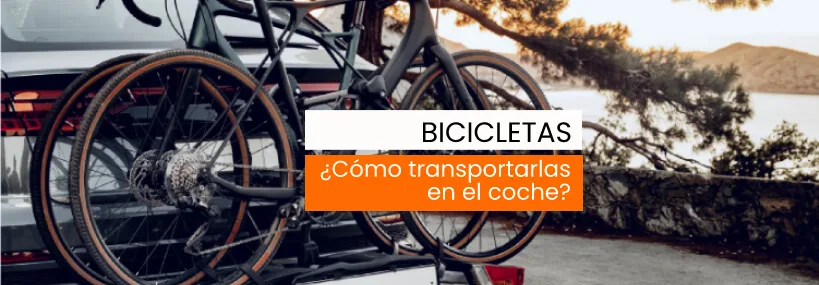 ¿Cómo transportar las bicicletas en el coche?