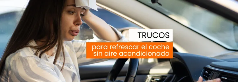 enfriar coche sin aire acondicionado