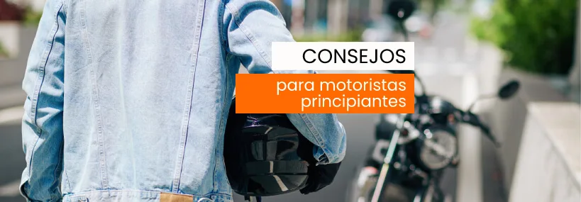Consejos para motoristas principiantes