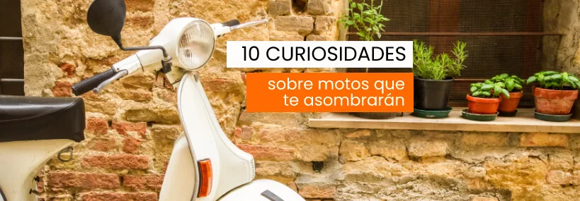 10 curiosidades sobre motos que te asombrarán