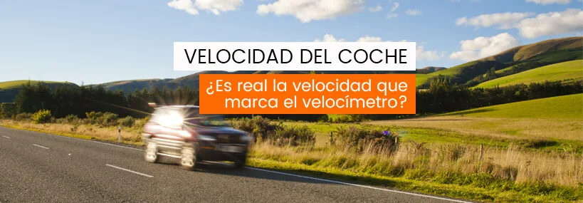 ¿Es real la velocidad que marca el velocímetro de tu coche?
