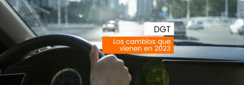 Los cambios de la DGT para 2023