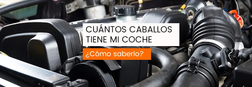 como saber cuantos caballos tiene mi coche